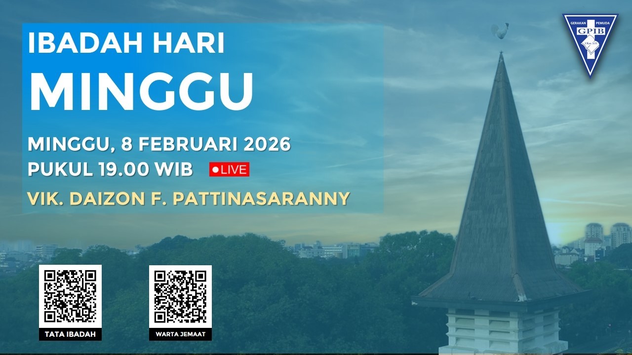 [LIVE] IBADAH HARI MINGGU V SESUDAH EPIFANI - 8 FEBRUARI 2026 PUKUL 19.00 WIB