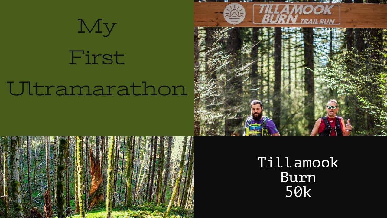 My First 50k: Tillamook Burn