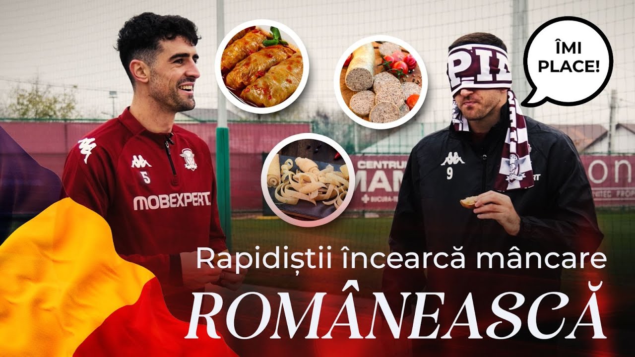 Rapidiștii &icirc;ncearcă m&acirc;ncare Rom&acirc;nească 👀🥘🇷🇴
