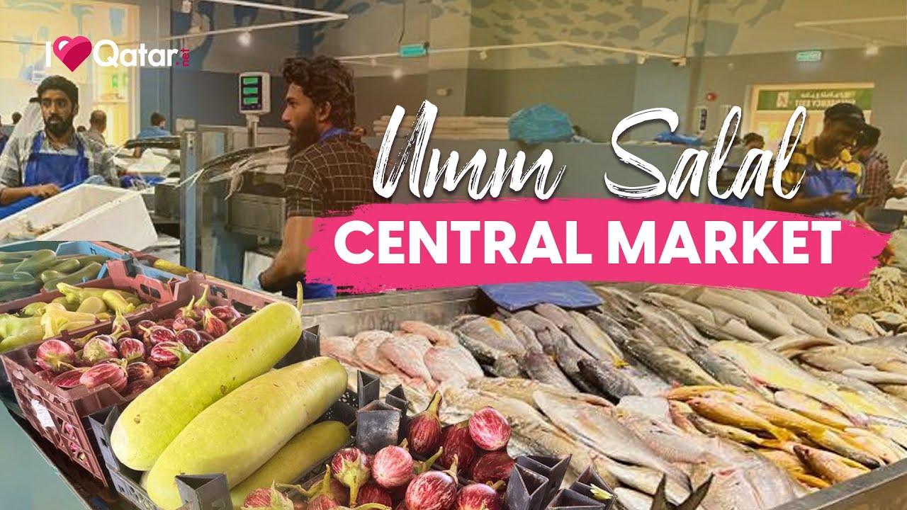 Explore Qatar's Umm Salal Central Market for fresh fish, local produce, and more!