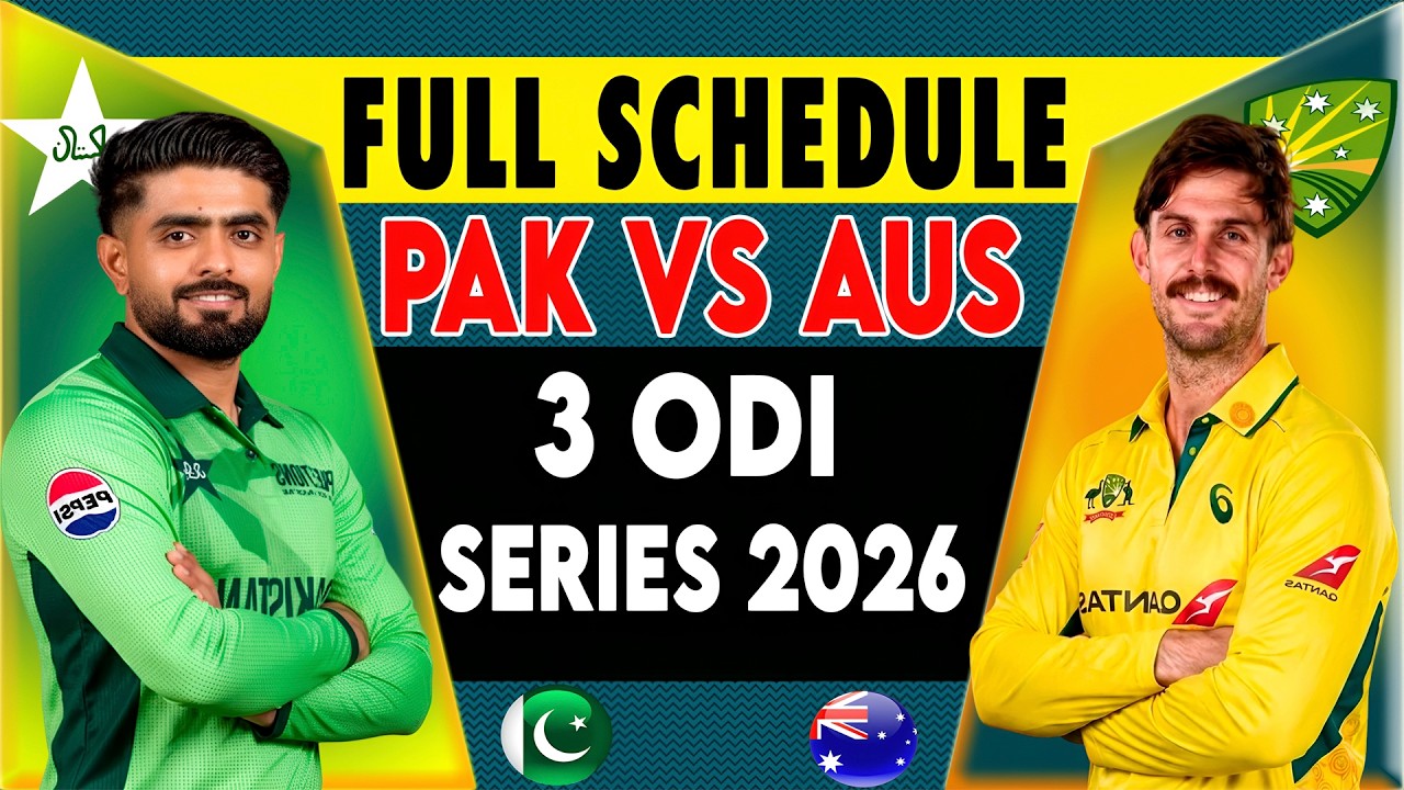 Pakistan vs Australia ODI Series 2026 Full Schedule | PAK vs AUS Series 2026