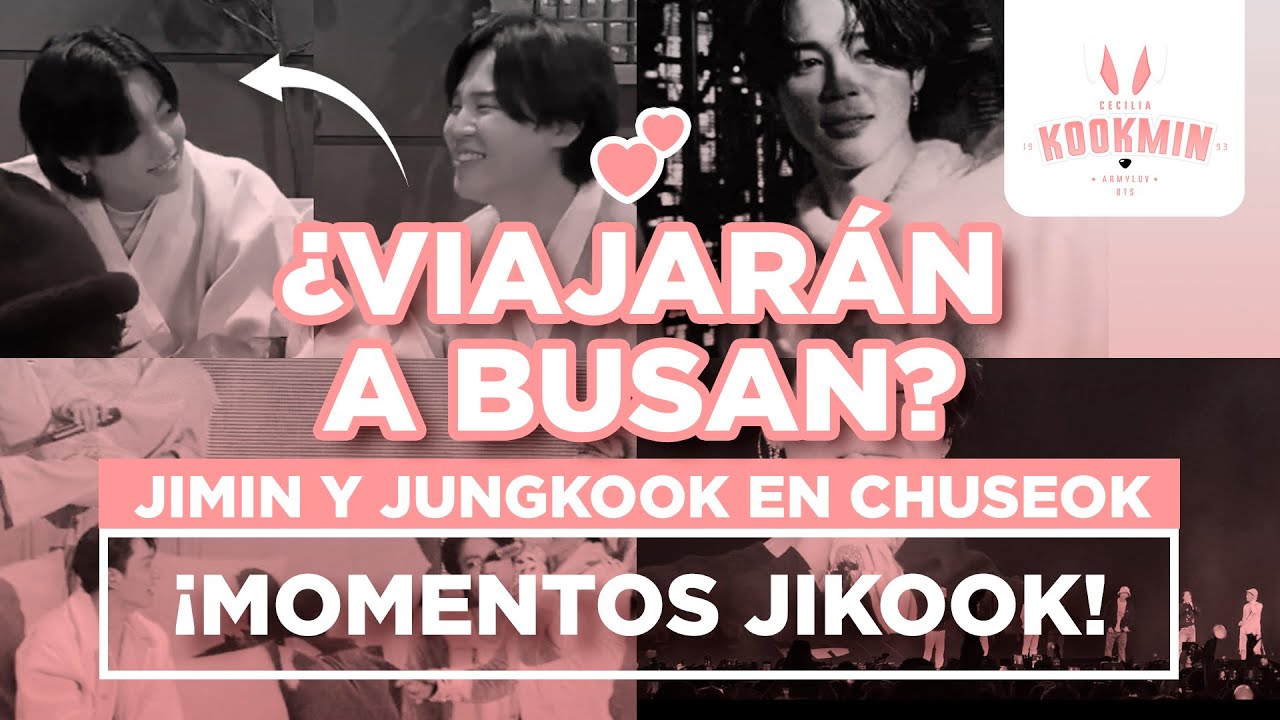 JIKOOK - JIMIN Y JUNGKOOK CHUSEOK 2022 | LIVE BTS EN WEVERSE (Cecilia Kookmin)