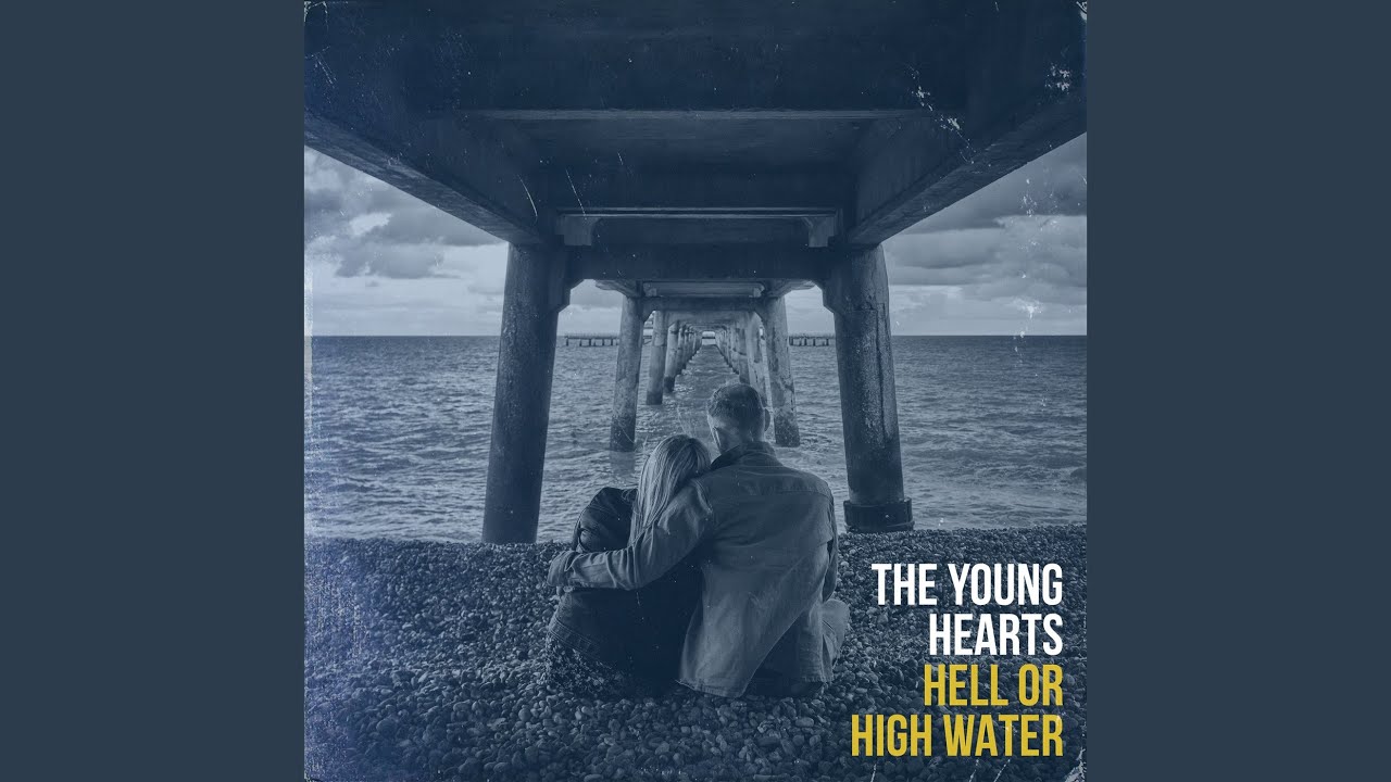 Hell or High Water