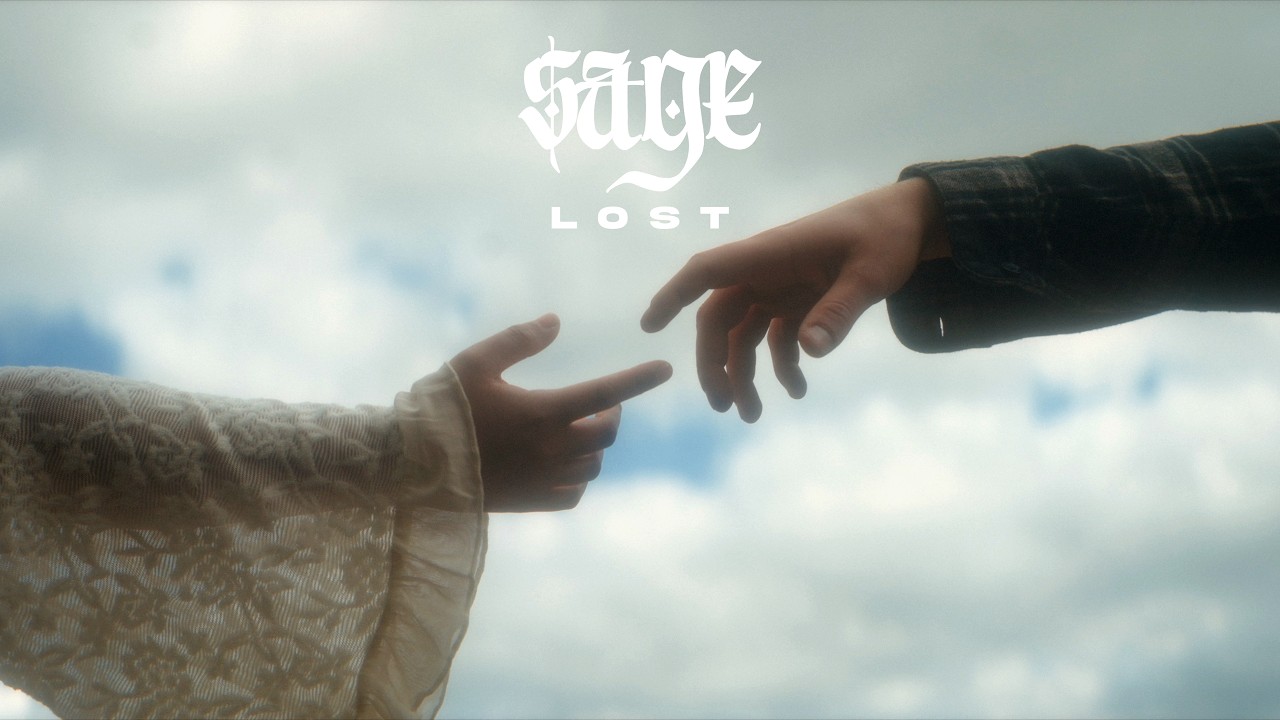 SAGE - LOST (Official Music Video)