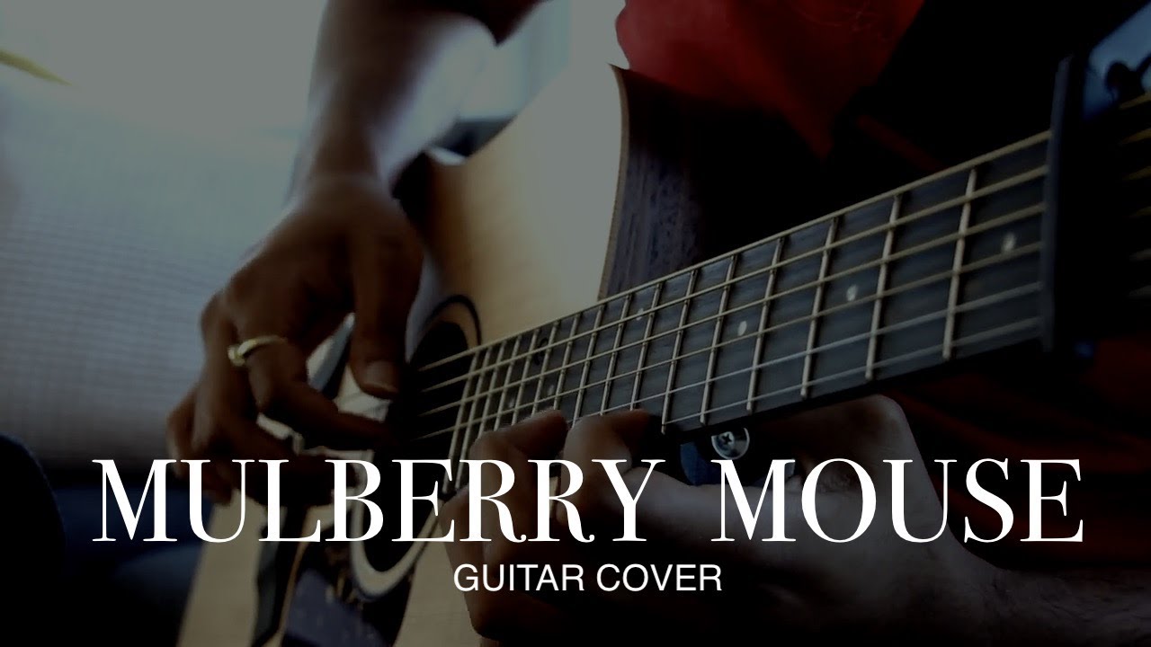 Mulberry Mouse (with intro) cover