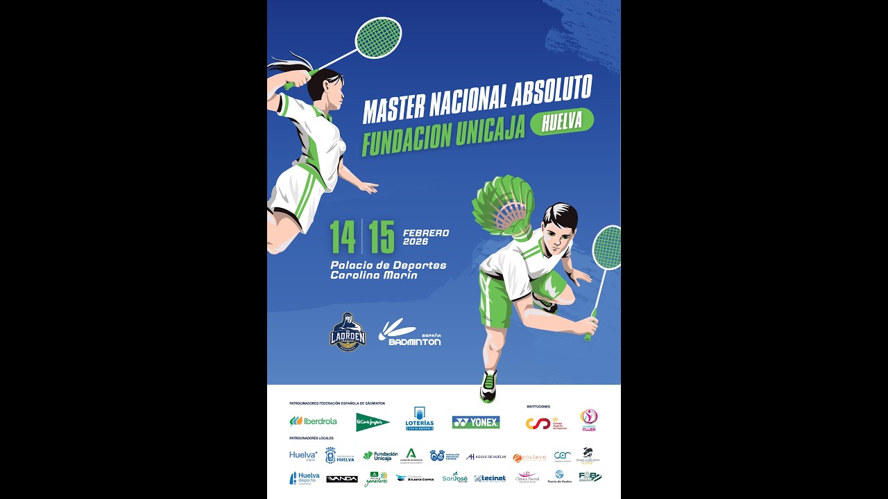 MÁSTER NACIONAL ABSOLUTO 14/15 FEBRERO 2026 - FUNDACIÓN UNICAJA - PISTA 2
