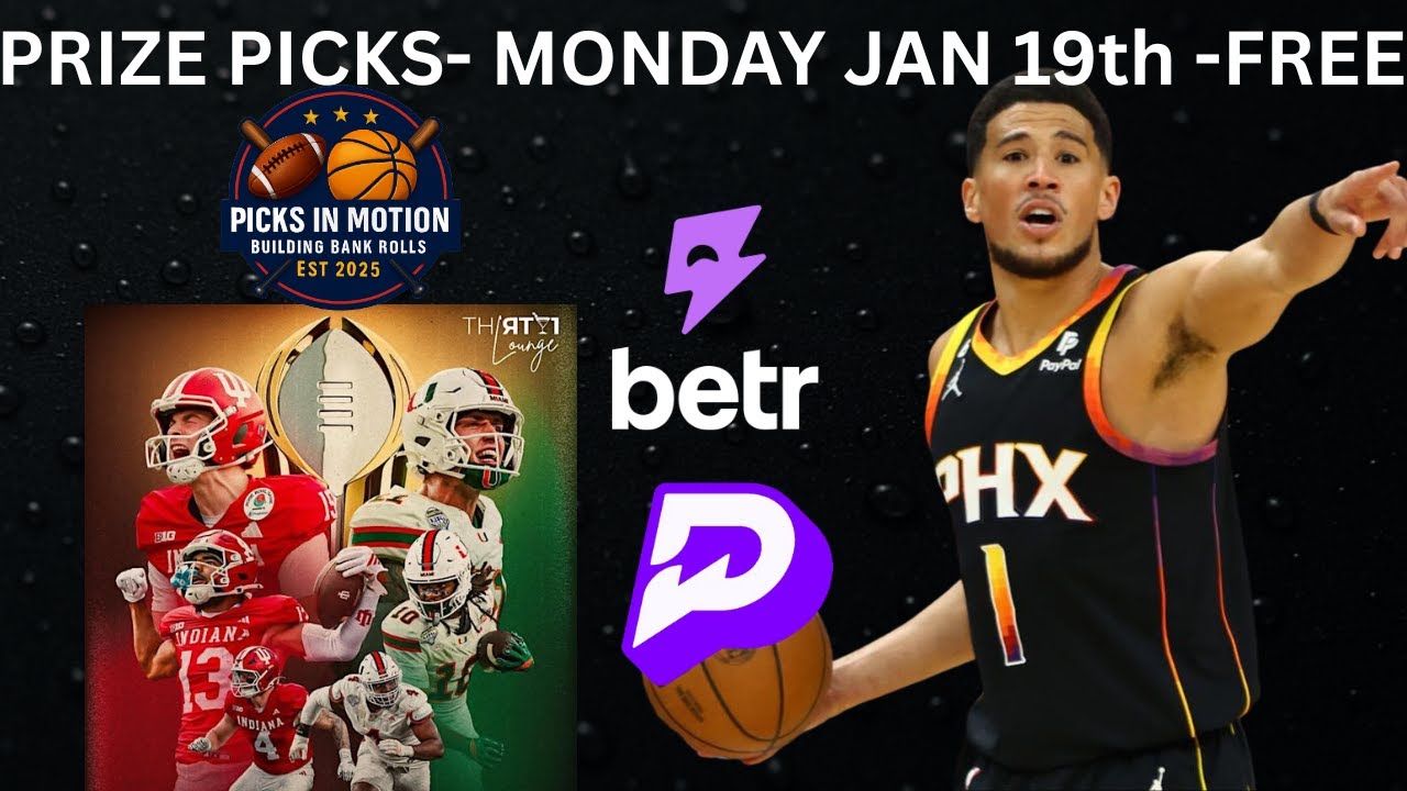 BEST CFB NATIONAL CHAMPIONSHIP PRIZEPICKS & 2 MAN NBA LINE UP (+23.8 UNITS The Last 4 Days) 1/19/26