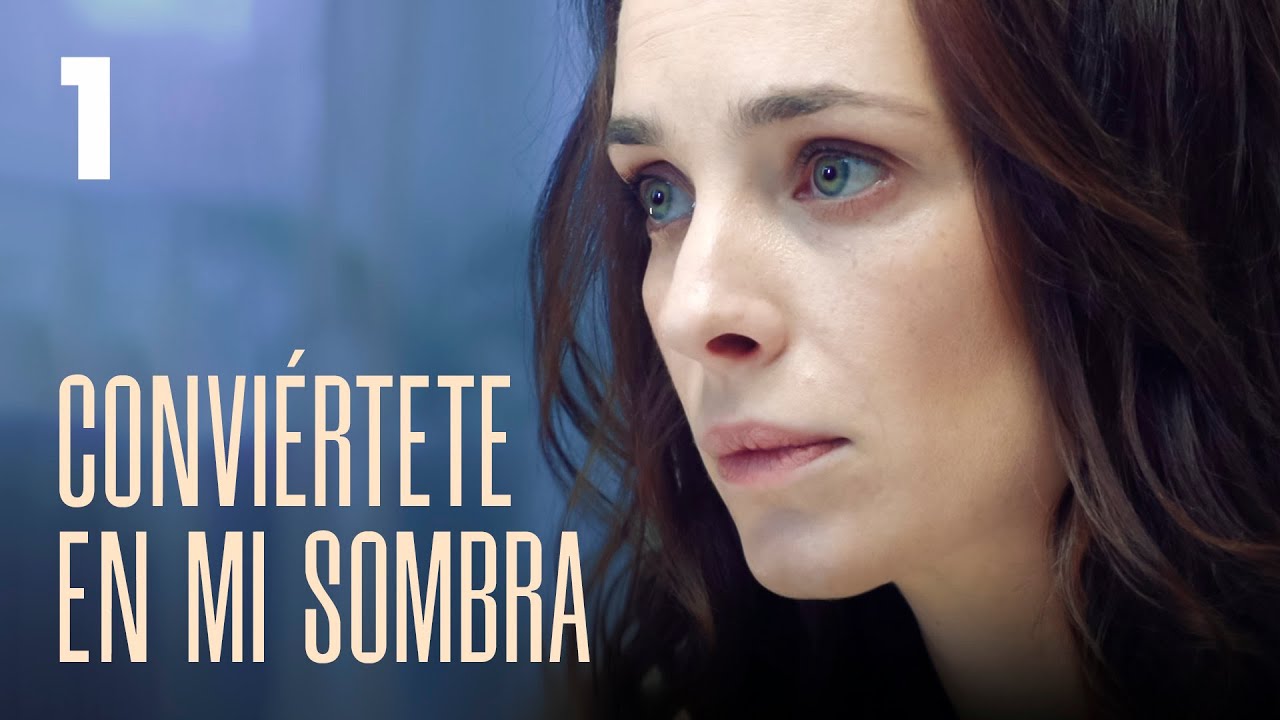 Conviértete en mi sombra | Capítulo 1 | Película romántica en Español Latino