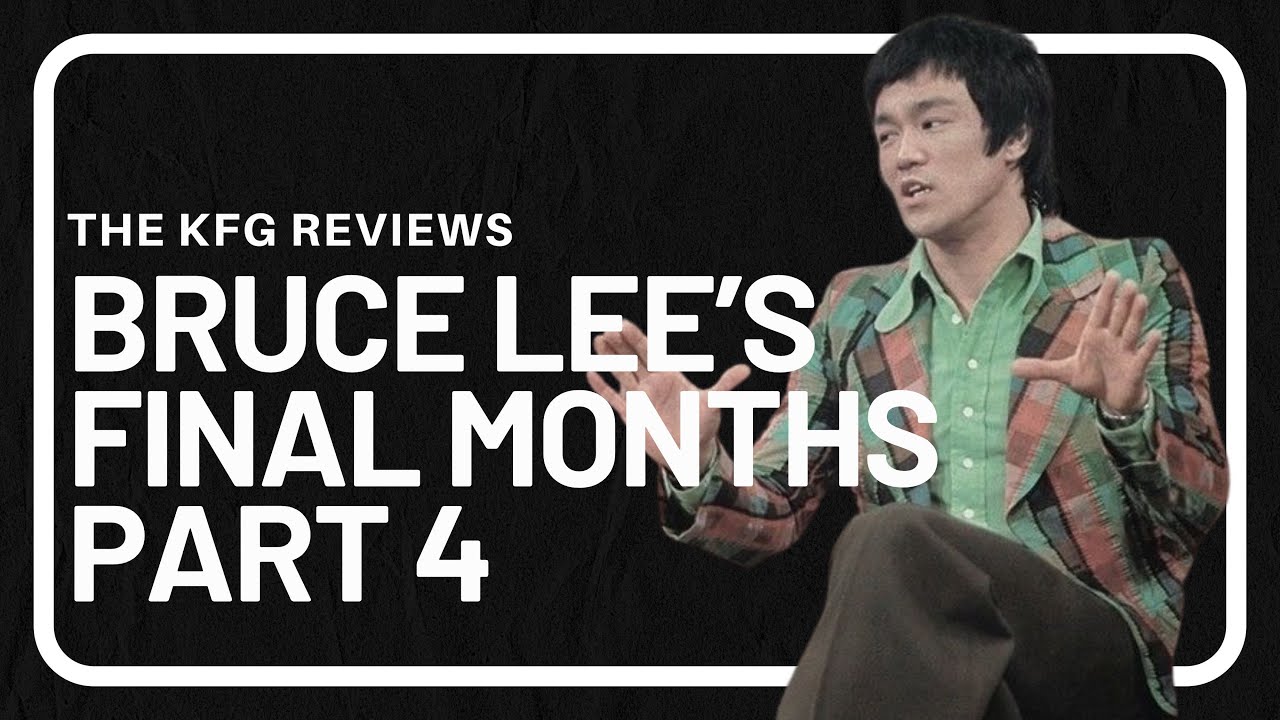 Bruce Lee's Final Months Part Four (July 1973) | The KFG Podcast #185