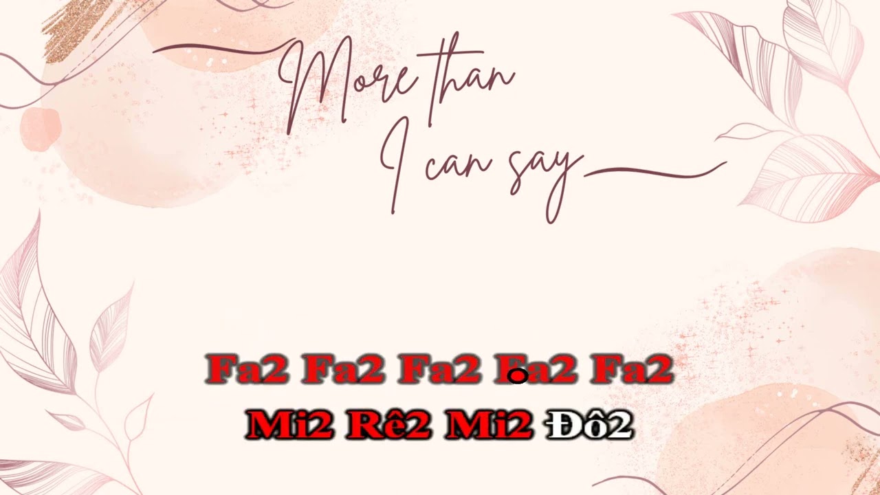 Cảm &acirc;m | More Than I Can Say | Tone G4