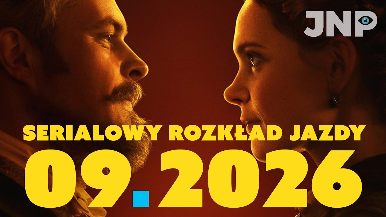 10 premier i powrot&oacute;w września 2026. Serialowy rozkład jazdy | BEZ SPOILER&Oacute;W
