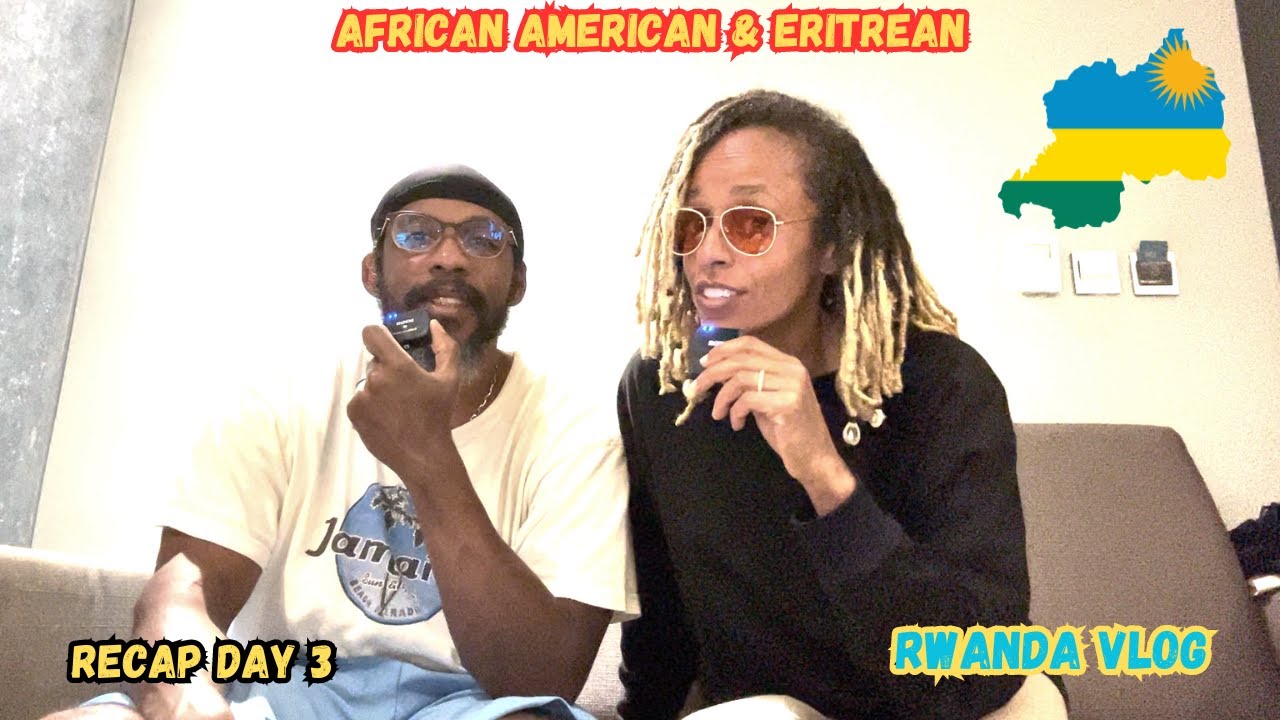 CLEANEST CITIES IN AFRICA, KIGALI!  AFRICAN AMERICAN & ERITREAN IN RWANDA🇷🇼! | RECAP DAY 3 VLOG