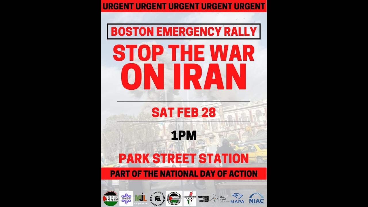 Stop the War On Iran, Boston, Saturday, February 28, 2026