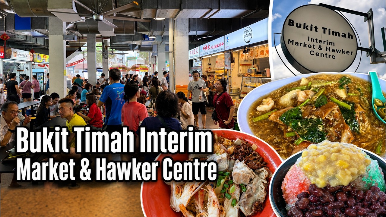Bukit Timah Interim Market & Hawker Centre 🇸🇬 | Hawker Food & 4K Walking Tour