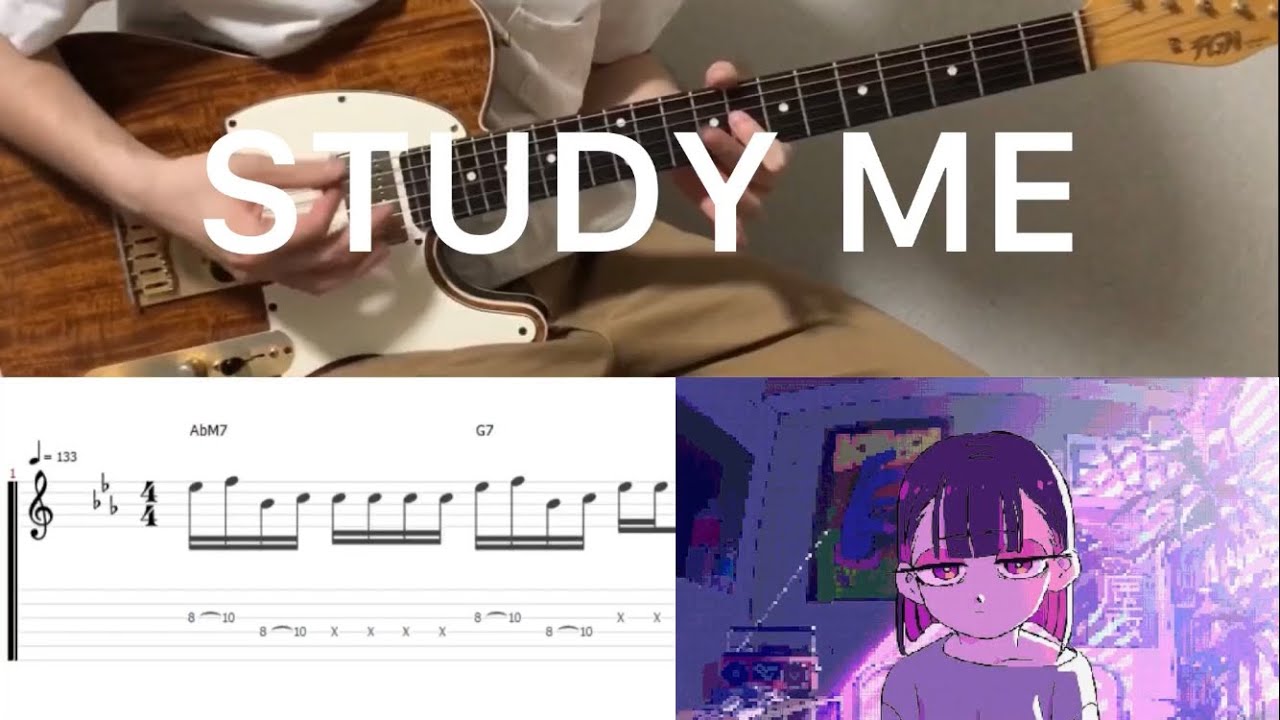 ZUTOMAYO - STUDY ME (guitar cover with tabs & chords)