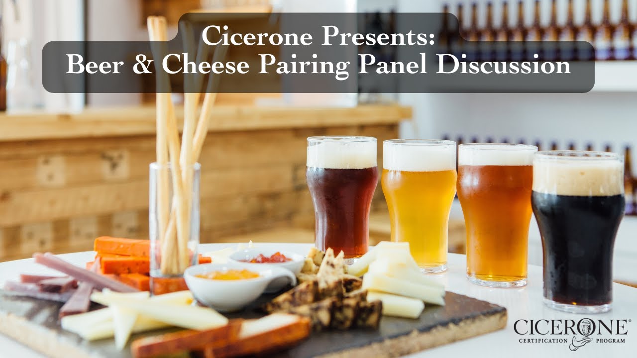 Cicerone Presents  Beer and Cheese Pairing Panel Discussion
