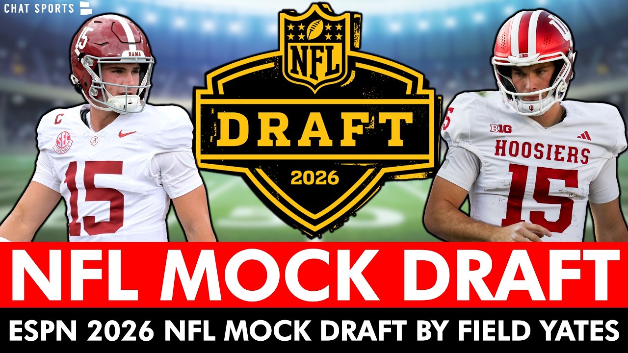 2026 NFL Mock Draft From Field Yates: UPDATED Round 1 Projections