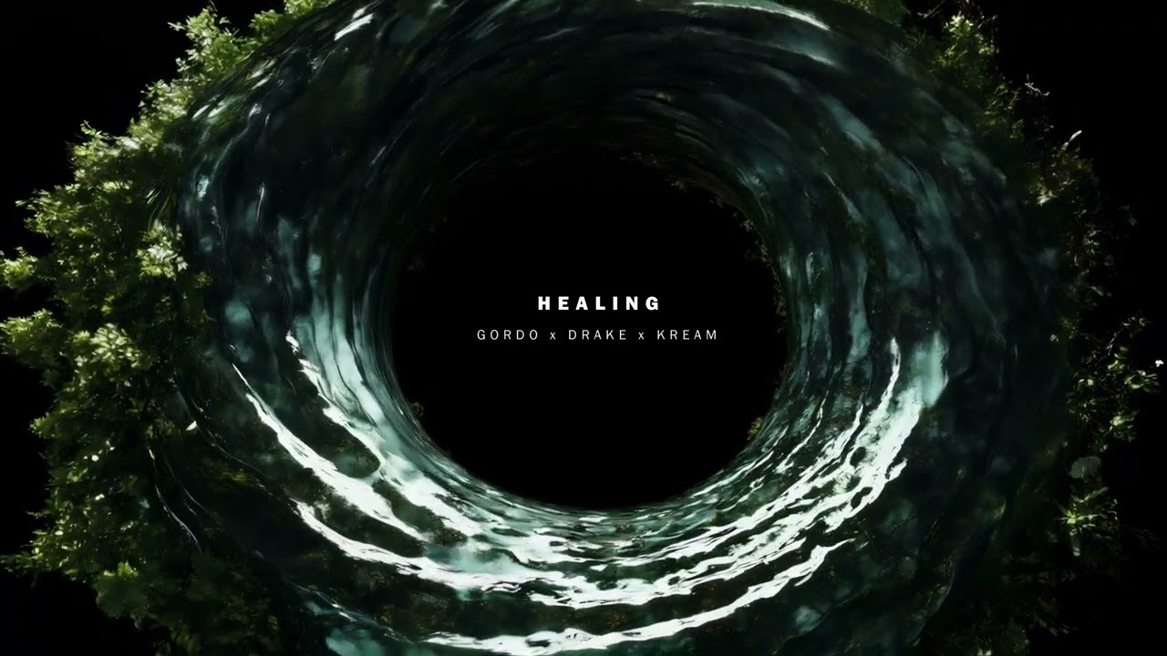 Gordo & Drake - Healing (KREAM Remix)