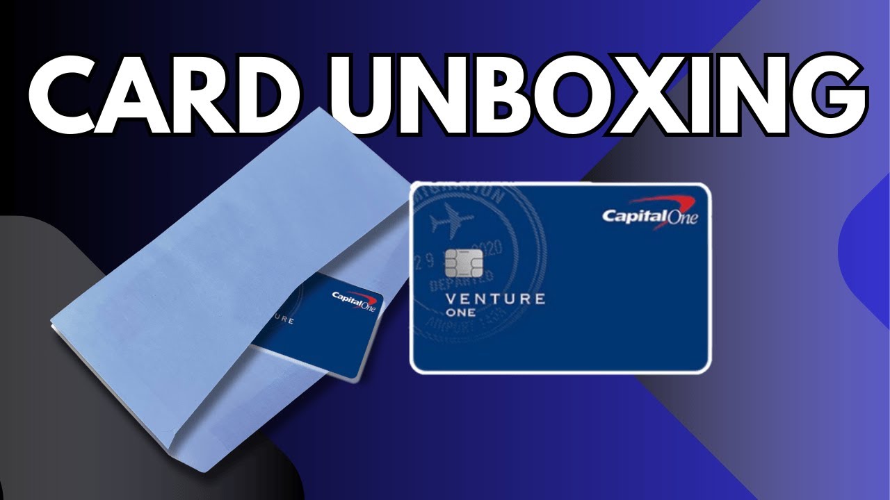 Capital One VentureOne Card Unboxing