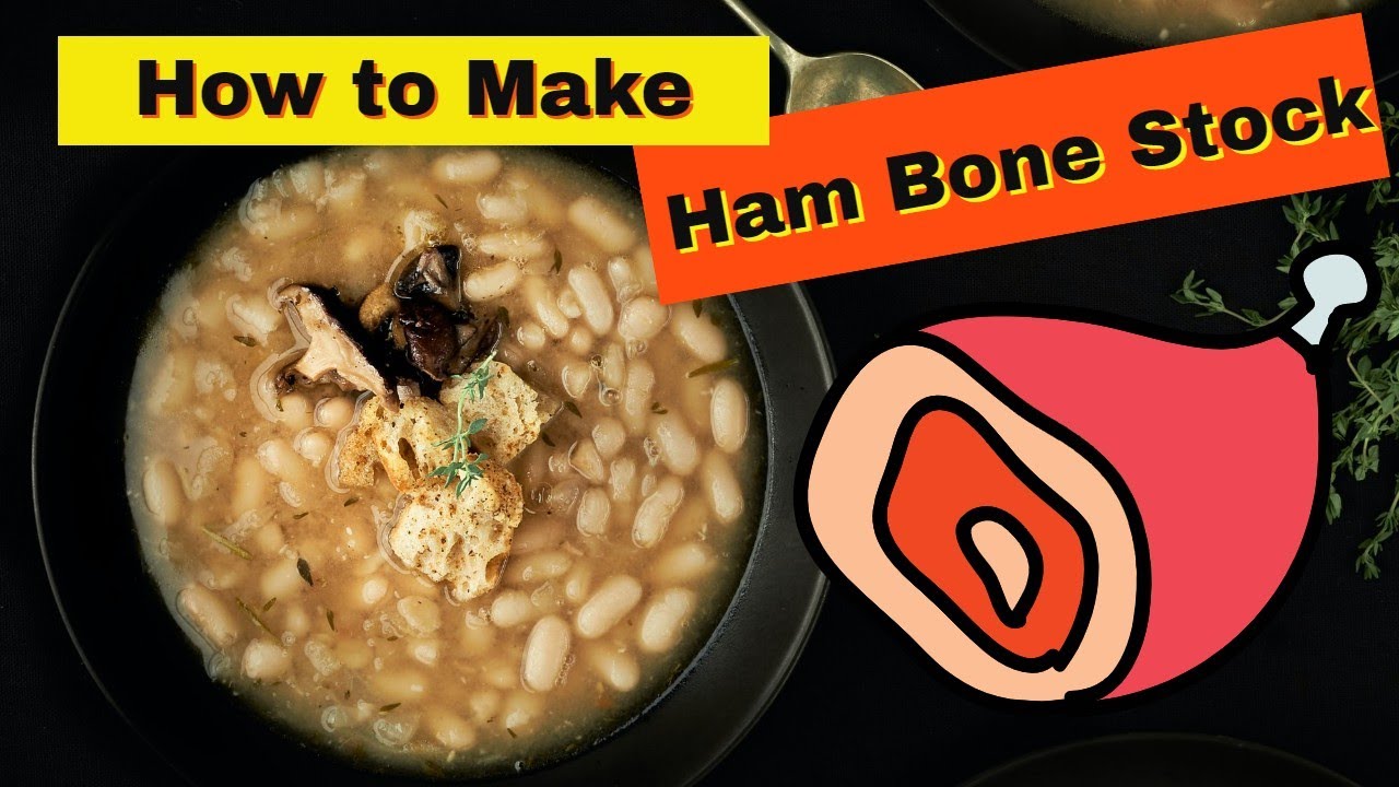 Ham Stock Recipe