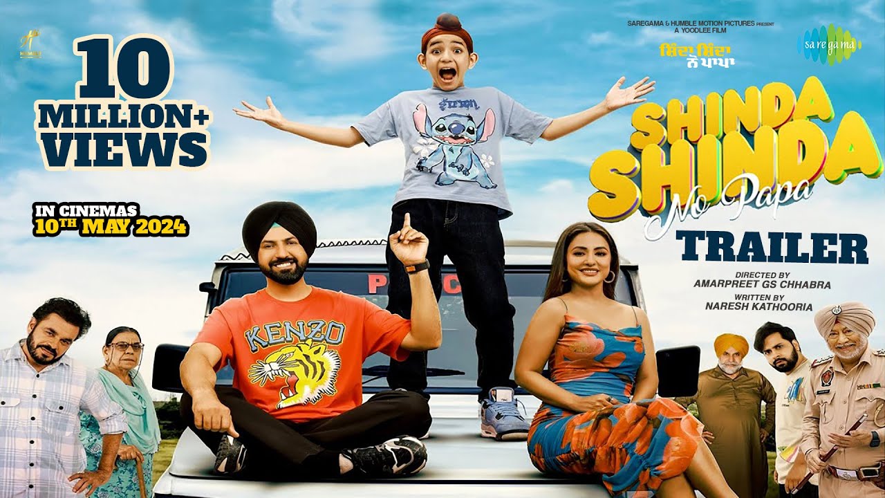 Shinda Shinda No Papa | Trailer | Gippy Grewal | Hina Khan | Shinda Grewal | 10th May 2024