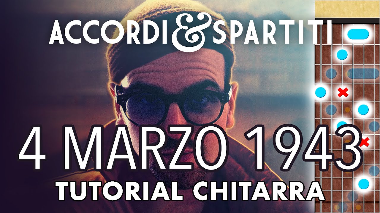 4 MARZO 1943 Tutorial Chitarra - Lucio Dalla