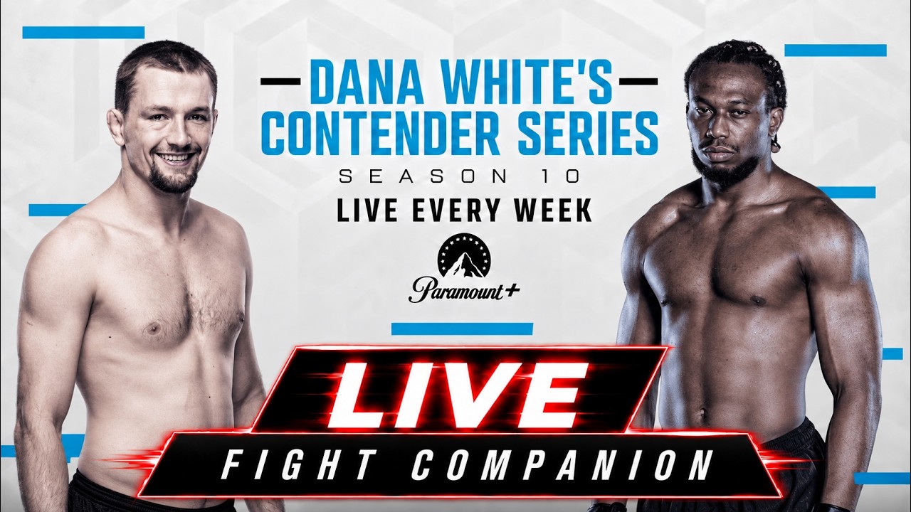 CONTENDER SERIES LIVESTREAM WEEK 6 FULL FIGHT NIGHT COMPANION & PLAY BY PLAY