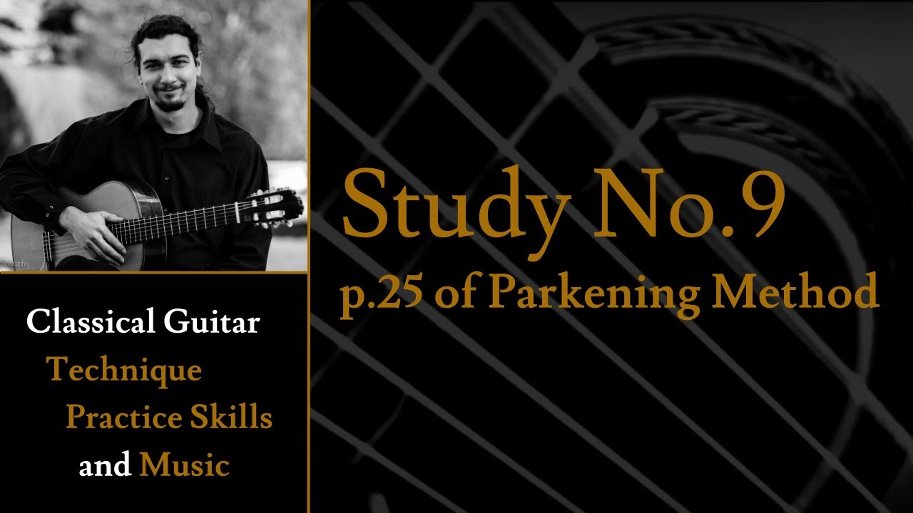 Study No.9 - p.25 of Christopher Parkening Classical Guitar Method Vol.1
