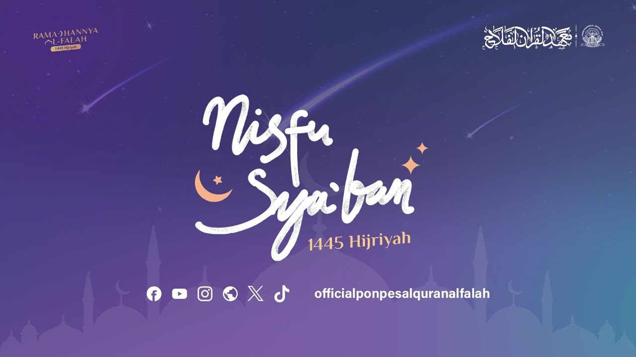 Memperingati Malam Nisfu Sya'ban | Pondok Pesantren Al-Qur'an Al-Falah 2 Nagreg