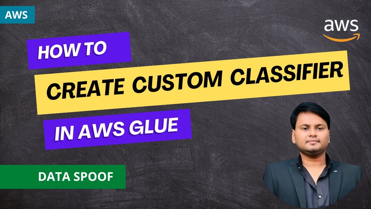 How to create custom classifier in AWS Glue | AWS Solution Architect