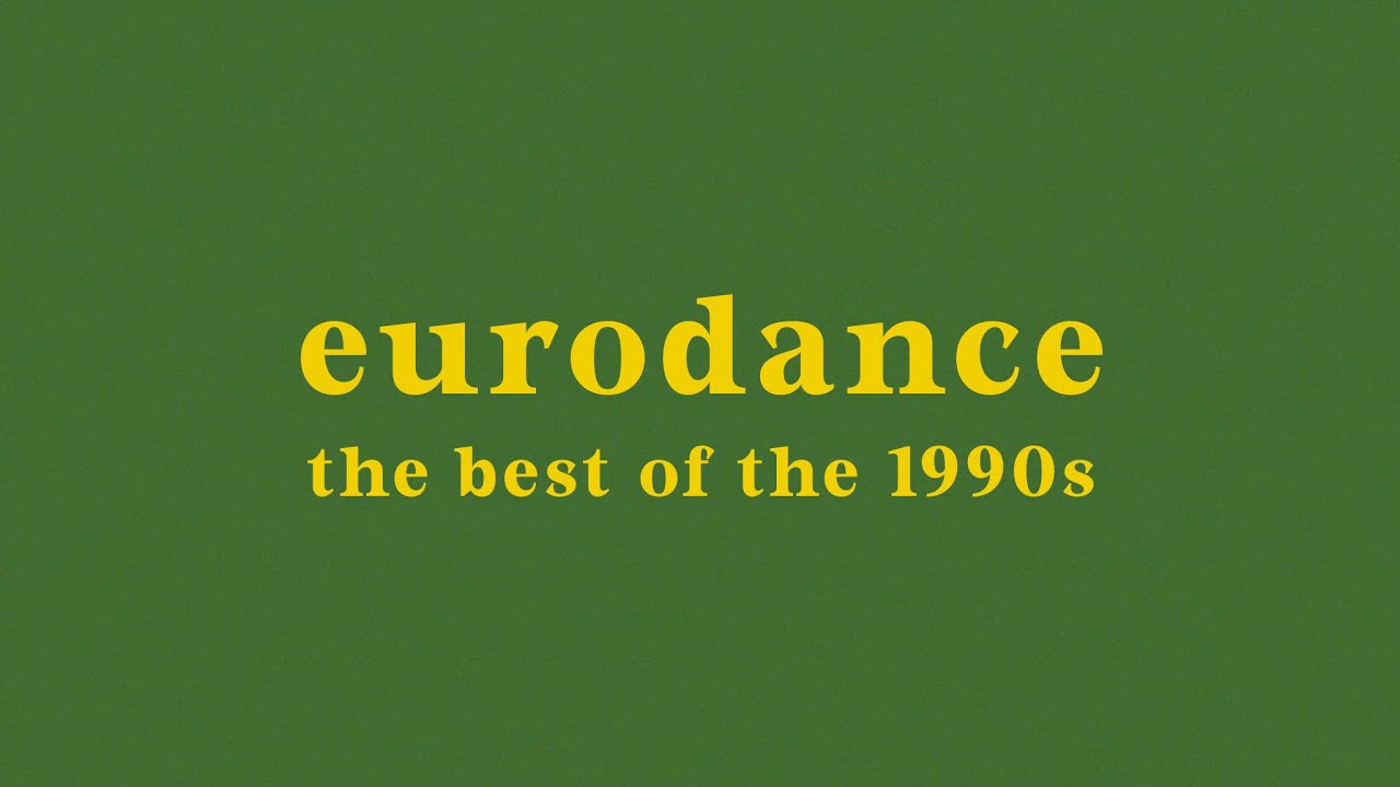 top 50 eurodance songs of the 1990s