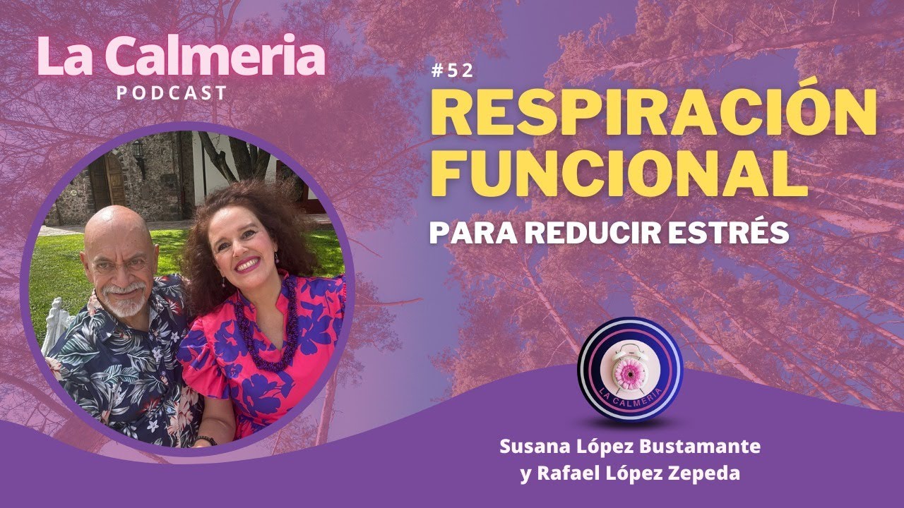 &iquest;Sabes c&oacute;mo la respiraci&oacute;n funcional puede reducir el estr&eacute;s? | La Calmeria