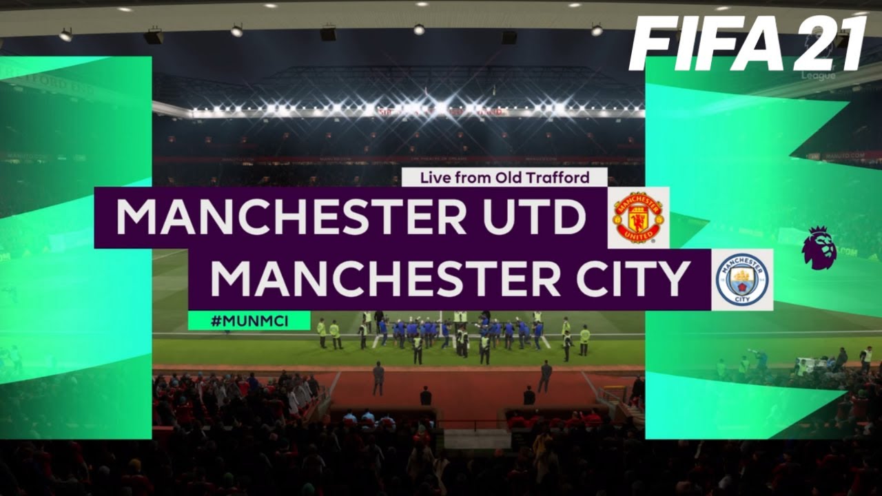 MANCHESTER UNITED vs. MANCHESTER CITY -  MANCHESTER DERBY - PREMIER LEAGUE - FIFA 21 (FULL GAMEPLAY)