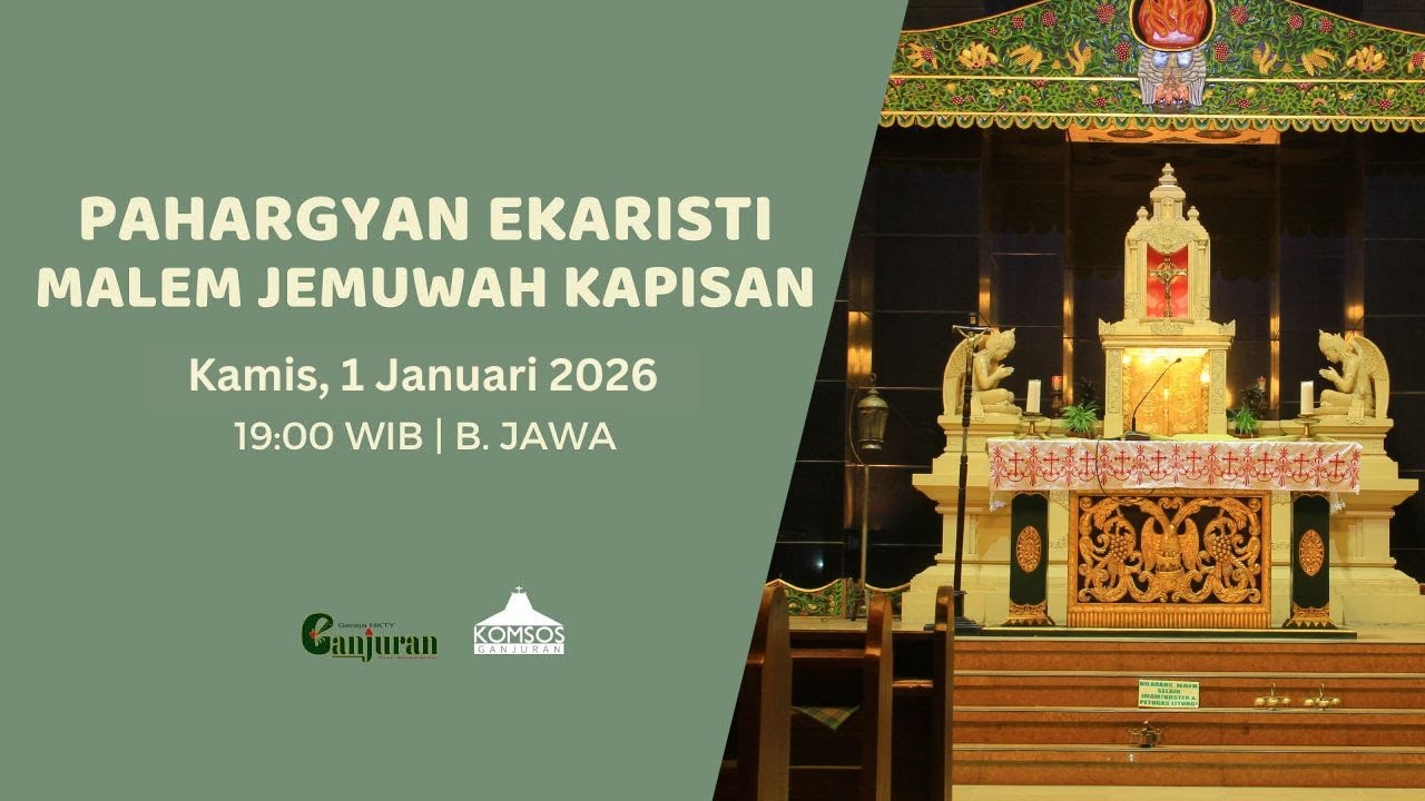 Pahargyan Ekaristi Malem Jemuwah Kapisan | 1 Januari 2026