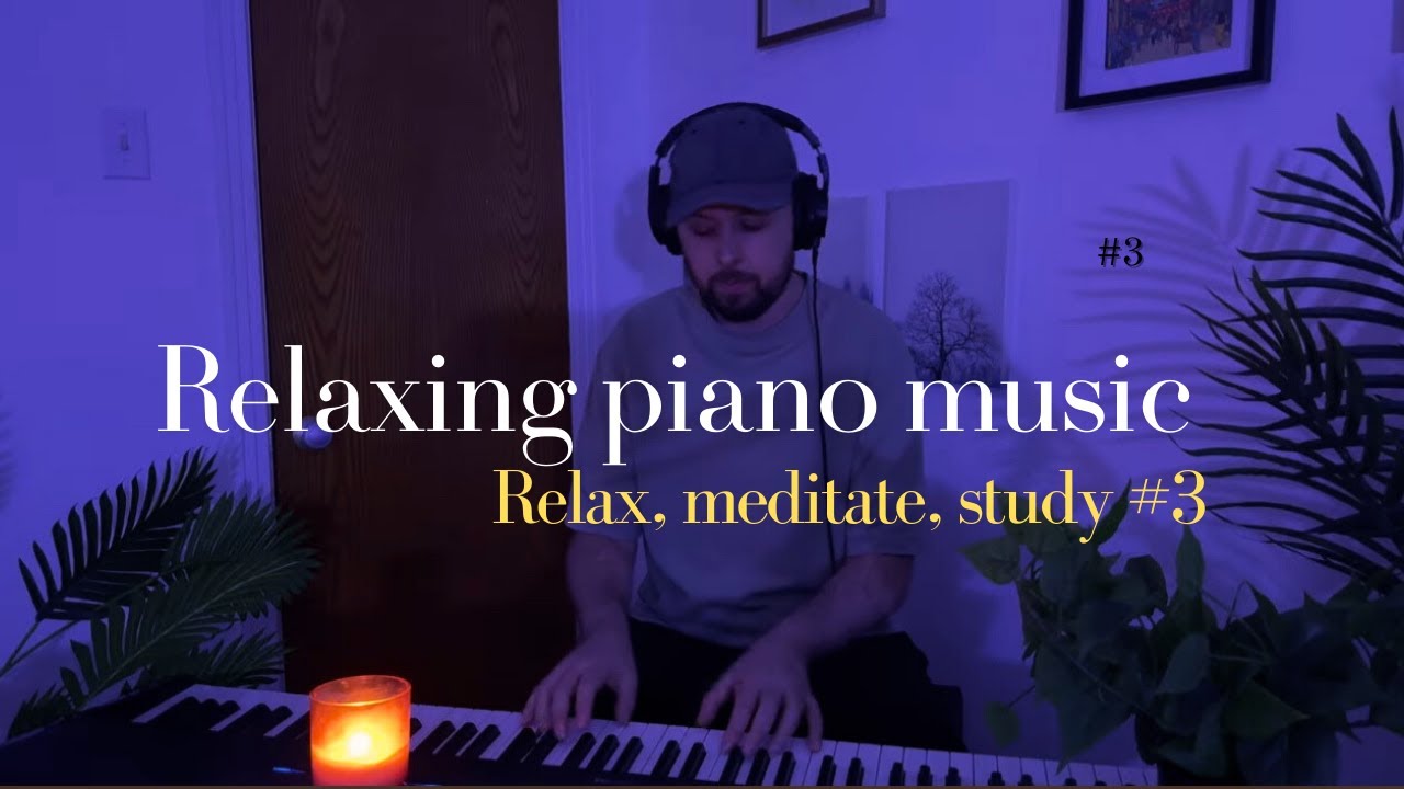 Calm Piano Music for Sleep, Study, and Meditation (Relaxing Piano Series - #3) | Candlelight 