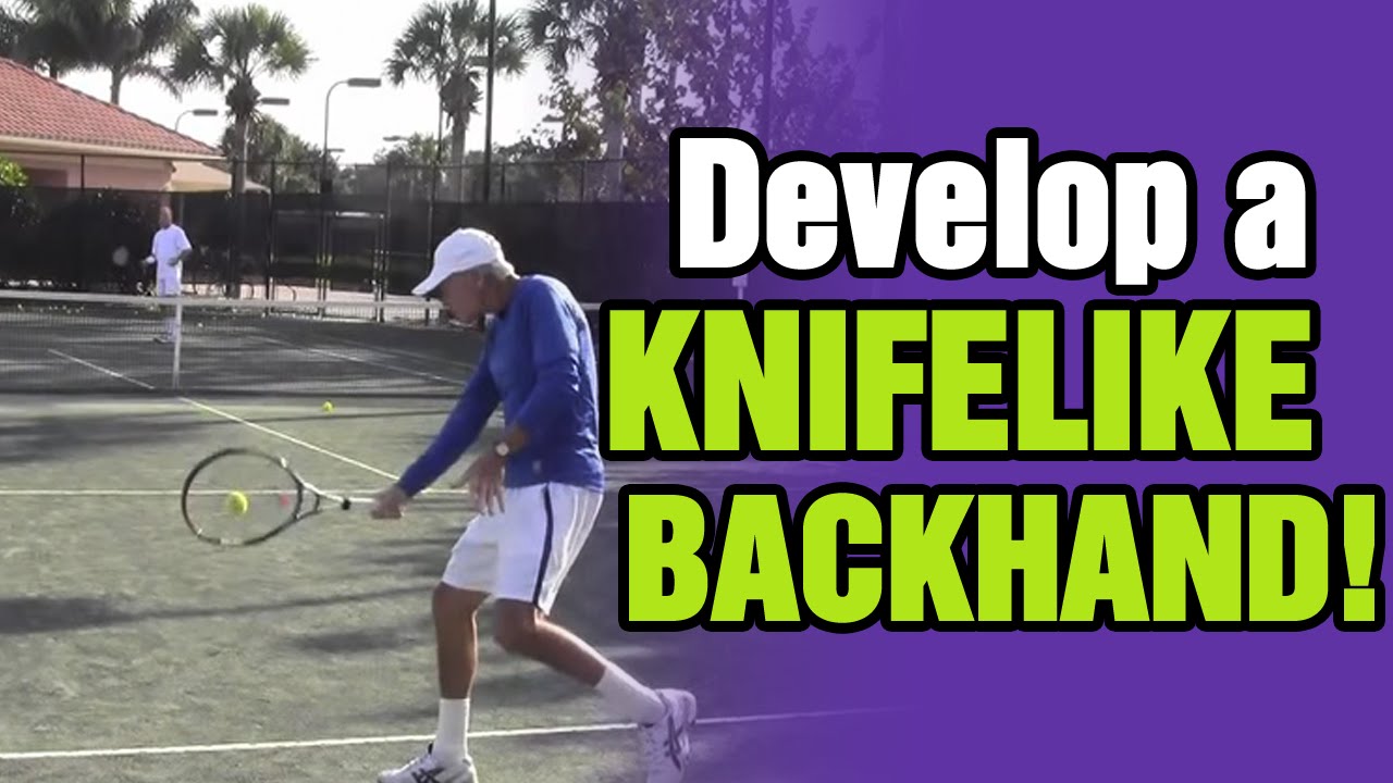 Tennis Backhand Tips - How To Develop A Knifelike Slice Backhand