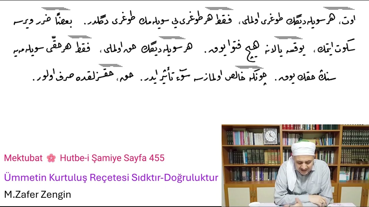Ümmetin Kurtuluş Reçetesi Sıdktır-Doğruluktur (M.Zafer Zengin)