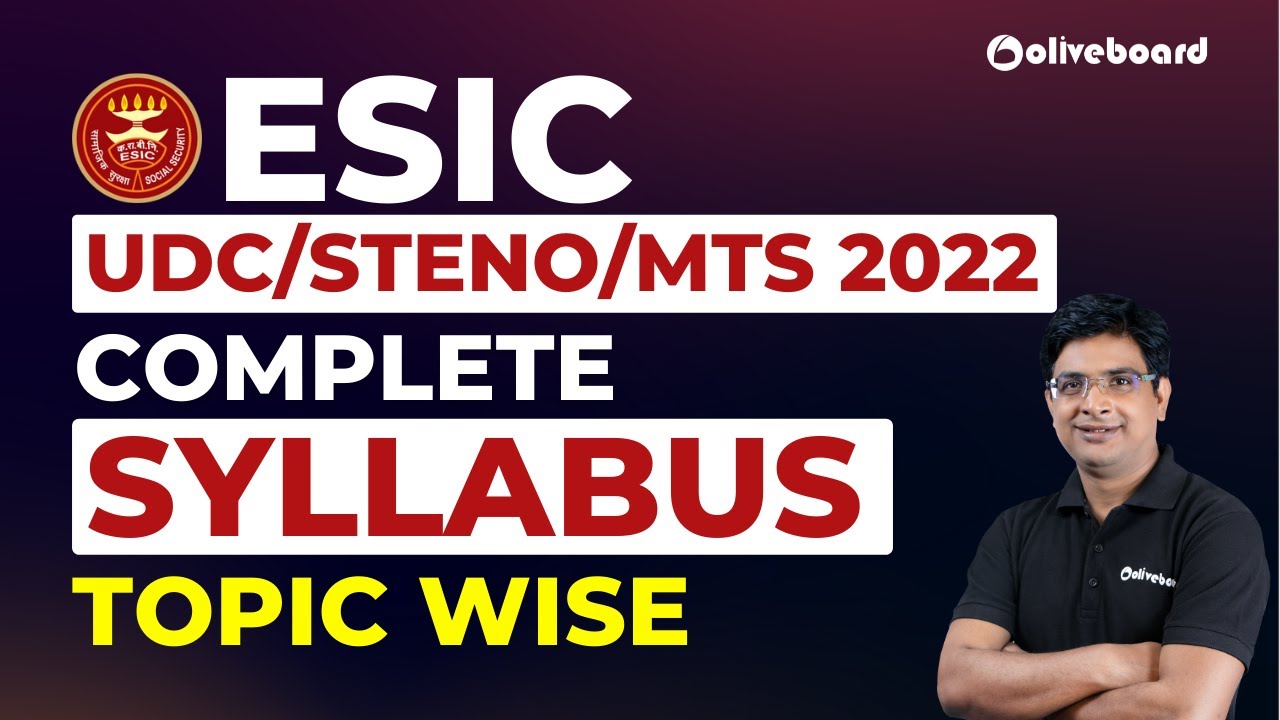 ESIC UDC/MTS/Steno 2021-22 | Complete Syllabus Topic Wise | By Vivek Sir