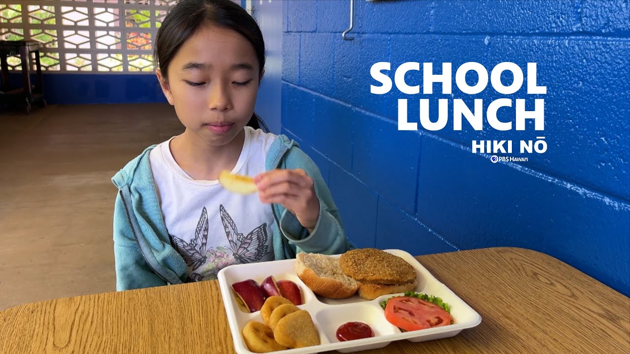 What's the Story Behind your Hawaiʻi School Lunch?
