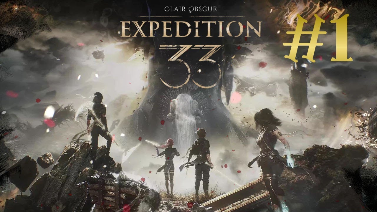 Clair Obscur: Expedition 33 Part #1: So Much Hype!