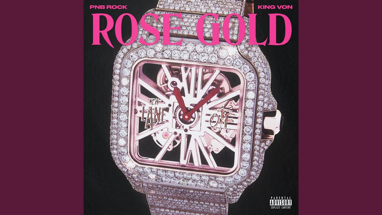 Rose Gold (feat. King Von)