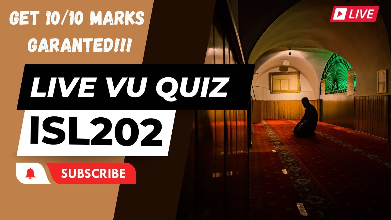 ISL202 LIVE VU QUIZ 2| Get Full Marks Guaranteed💯✍️ | 🔥 Hack 🔒 Quiz Firewall | Virtual University 🎓