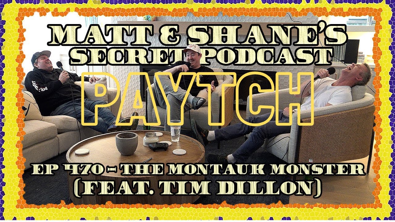 MSSP PAYTCH - MONTAUK MONSTER (Full Episode)
