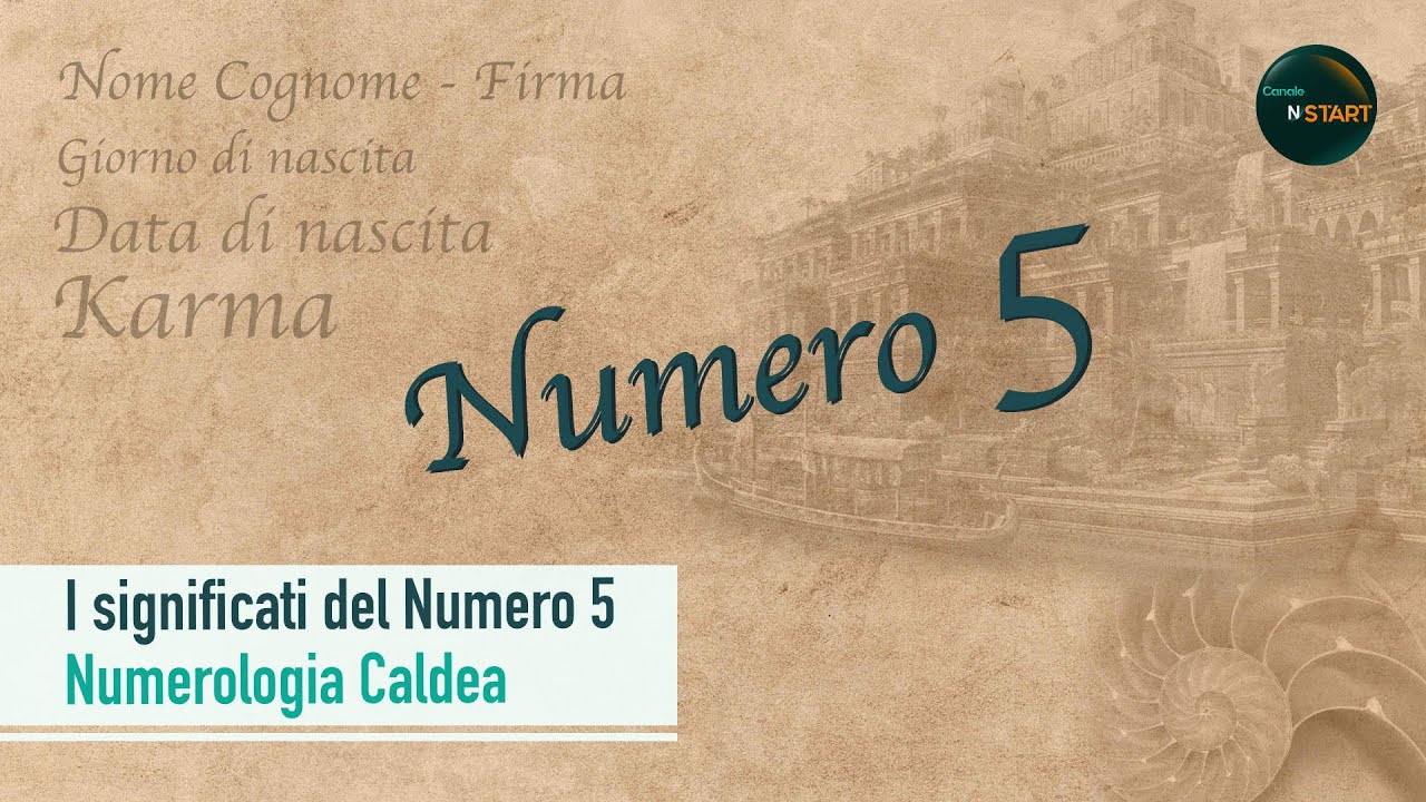I Significati del Numero 5 - Numerologia Caldea