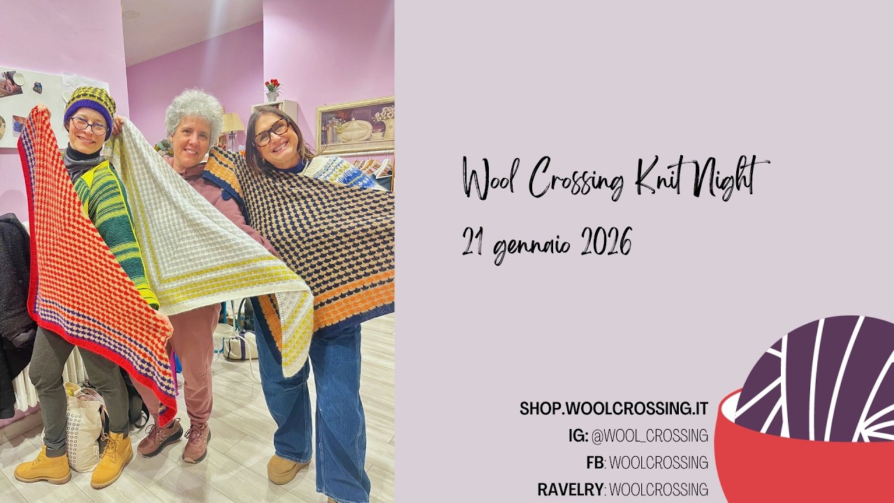 Wool Crossing Knit Night 21 gennaio 2026