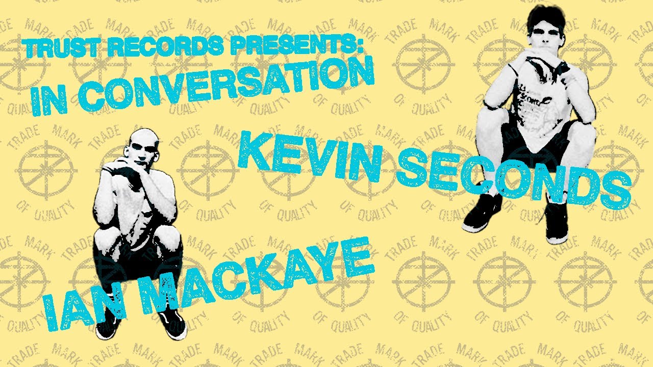Ian MacKaye & Kevin Seconds - In Conversation