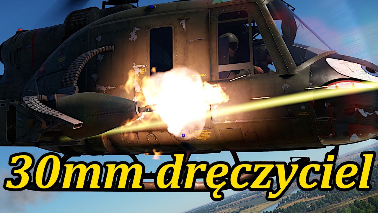 (30) Trzydziestomilimetrowy dręczyciel | UH-1C XM-30