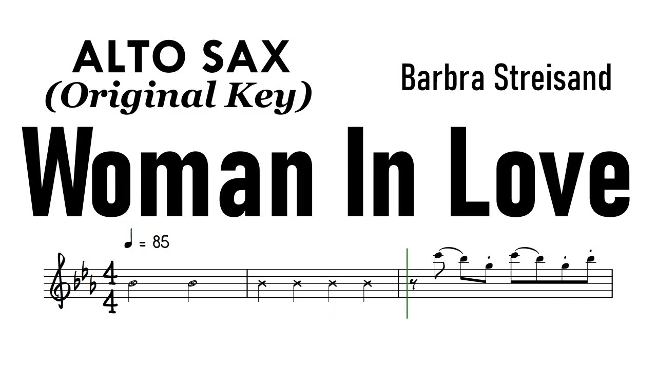 Woman In Love Alto Sax Original Key  Sheet Music Backing Track Partitura  Barbra Streisand
