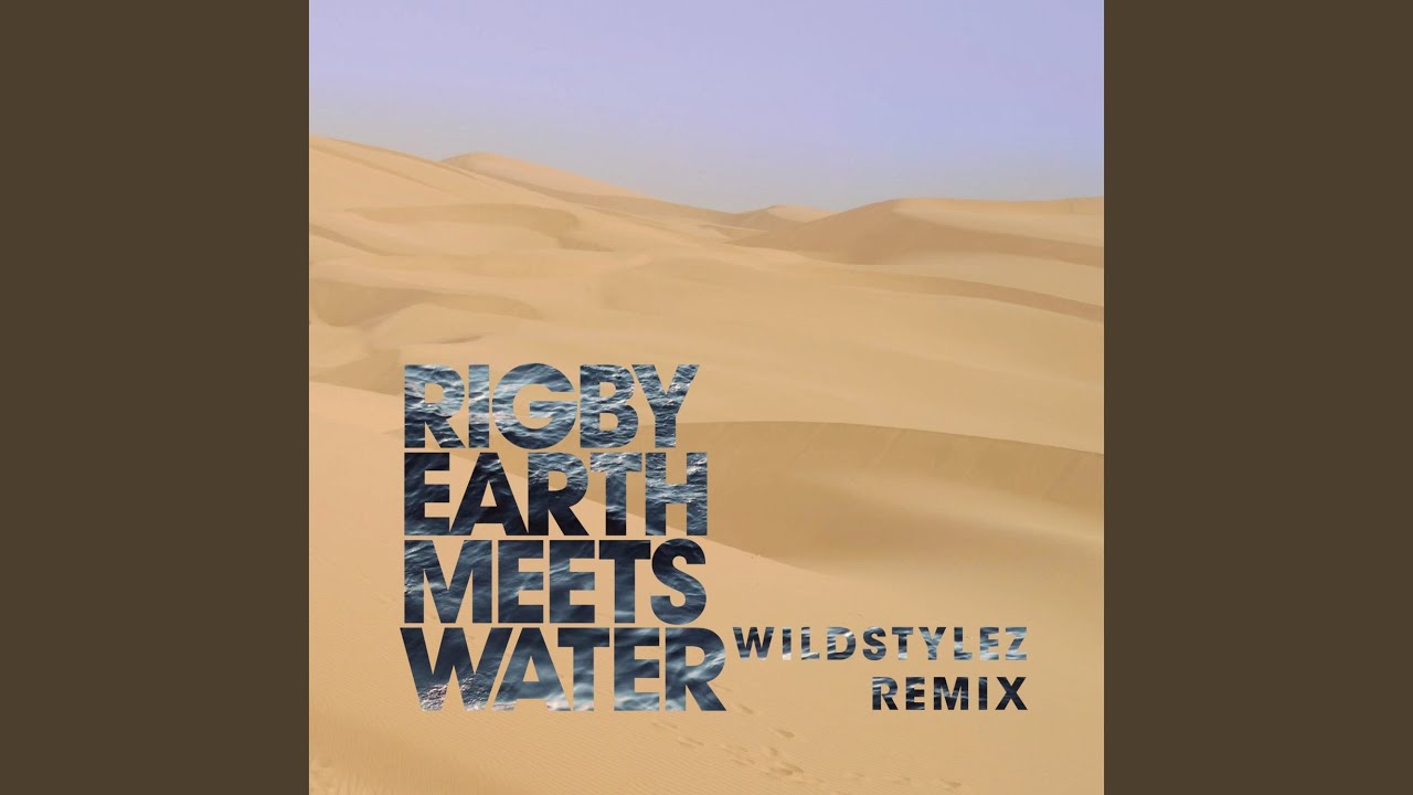 Earth Meets Water (Wildstylez Remix)