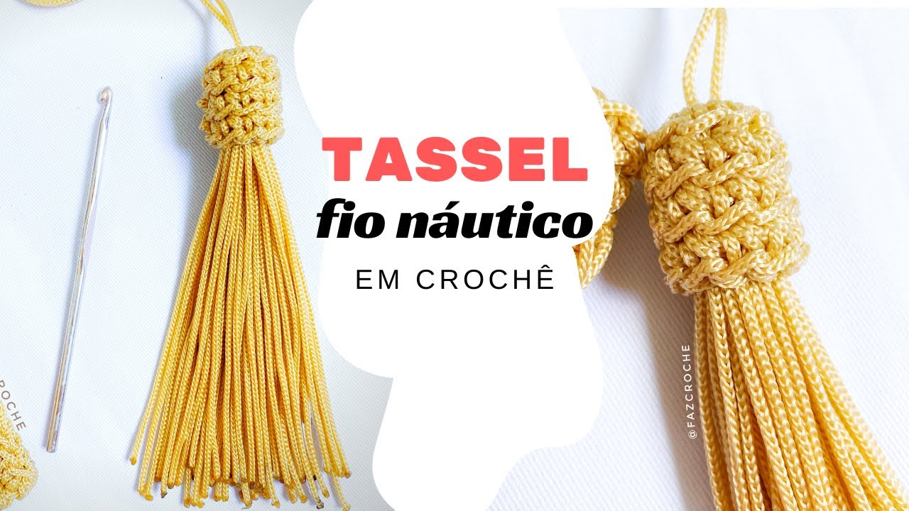 Como fazer Tassel de crochê com fio náutico